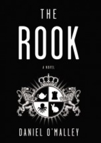 Okładka: Daniel O'Malley - The Rook