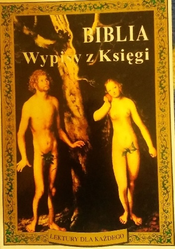 Okładka: Alicja Badowska - Biblia. Wypisy z Księgi