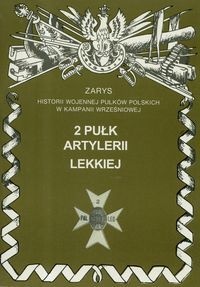 Okładka: Piotr Zarzycki - 2 Pułk Artylerii Lekkiej