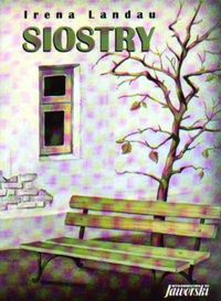 Okładka: Irena Landau - Siostry
