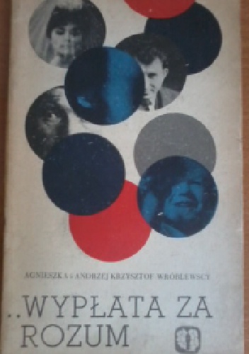 Okładka: Andrzej Krzysztof Wróblewski - Wypłata za rozum