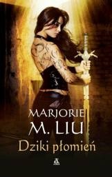 Okładka: Marjorie M. Liu - Dziki Płomień