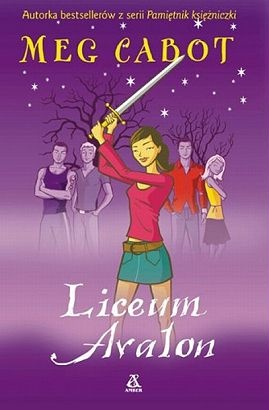 Okładka: Meg Cabot - Liceum Avalon