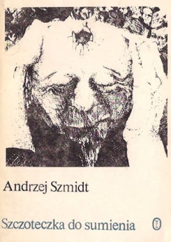 Okładka: Andrzej Szmidt - Szczoteczka do sumienia