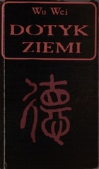 Okładka: Wu Wei - Dotyk ziemi