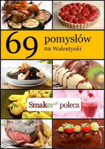 Okładka:  praca zbiorowa - 69 pomysłów na Walentynki