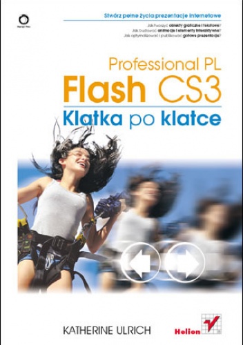 Okładka: Katherine Ulrich - Flash CS3 Professional PL. Klatka po klatce