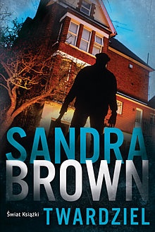 Okładka: Sandra Brown - Twardziel