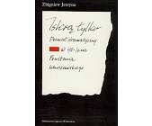 Okładka: Zbigniew Jerzyna - Iskrą tylko. Poemat dramatyczny w czterdziestolecie Powstania Warszawskiego
