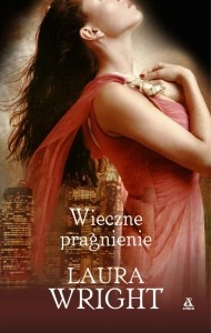 Okładka: Laura Wright - Wieczne Pragnienie