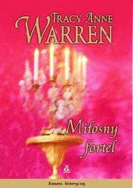 Okładka: Tracy Anne Warren - Miłosny fortel