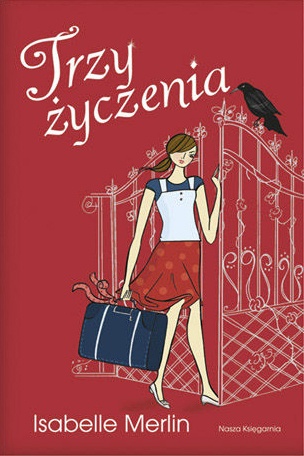 Okładka: Isabelle Merlin - Trzy życzenia