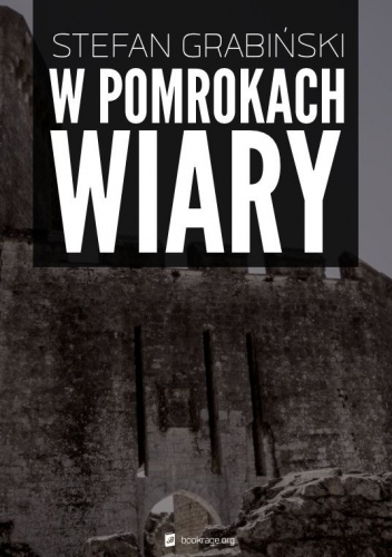 Okładka: Stefan Grabiński - W pomrokach wiary