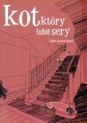 Okładka: Lilian Jackson Braun - Kot, który lubił sery