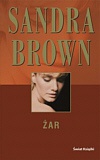 Okładka: Sandra Brown - Żar