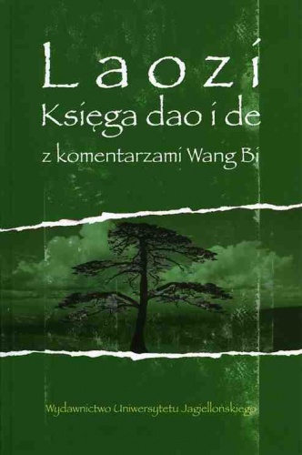 Okładka:  Lao Tsy (Laozi) - Księga dao i de z komentarzami Wang Bi