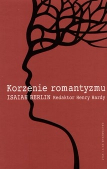 Okładka: Isaiah Berlin - Korzenie romantyzmu