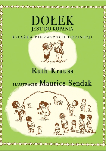 Okładka: Ruth Krauss - Dołek jest do kopania