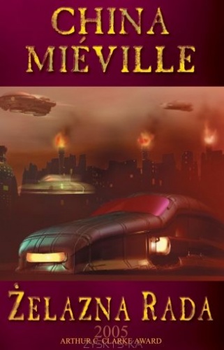Okładka: China Miéville - Żelazna rada
