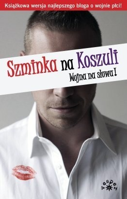 Okładka:  praca zbiorowa - Szminka na koszuli