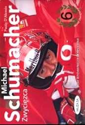 Okładka: Paolo D'Alessio - Michael Schumacher - zwycięzca