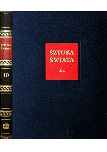 Okładka:  praca zbiorowa - Sztuka świata. Tom 10