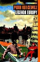 Okładka: Piotr Kuncewicz - Legenda Europy