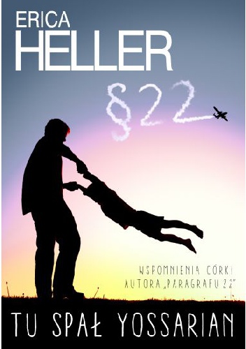Okładka: Erica Heller - Tu spał Yossarian