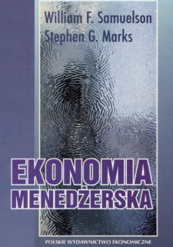 Okładka: Stephen G. Marks - Ekonomia menedżerska