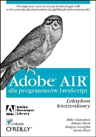 Okładka: Mike Chambers - Adobe Air dla programistów JavaScript