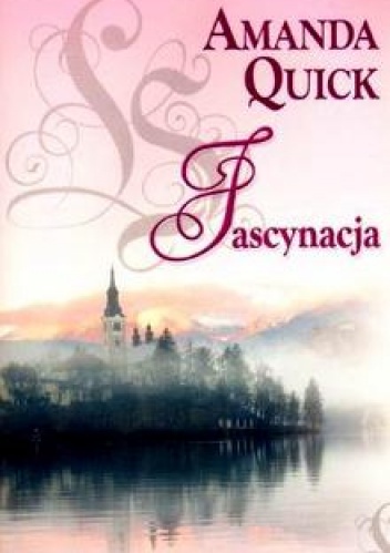 Okładka: Amanda Quick - Fascynacja