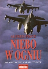 Okładka: Alfred Price - Niebo w ogniu