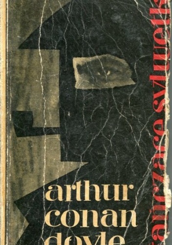 Okładka: Arthur Conan Doyle - Tańczące sylwetki