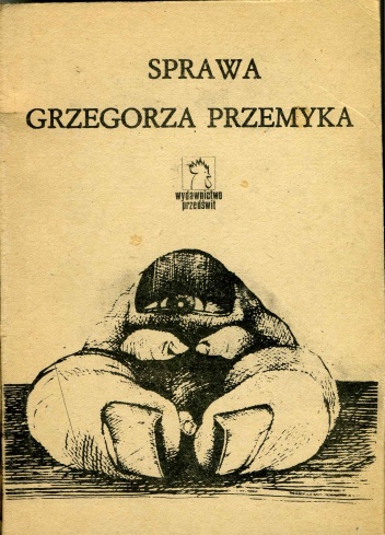 Okładka:  autor nieznany - Sprawa Grzegorza Przemyka