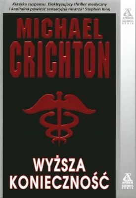Okładka: Michael Crichton - Wyższa konieczność