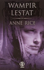 Okładka: Anne Rice - Wampir Lestat