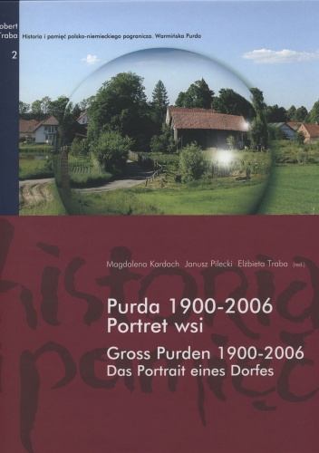 Okładka:  praca zbiorowa - Purda 1900-2006. Portret wsi