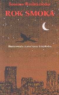 Okładka: Joanna Rudniańska - Rok smoka