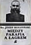 Okładka: ks. Józef Kuczyński - Między parafią a łagrem