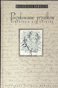Okładka: Małgorzata Nowaczyk - Poszukiwanie przodków genealogia dla każdego