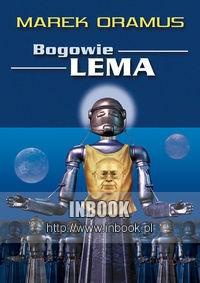 Okładka: Marek Oramus - Bogowie Lema