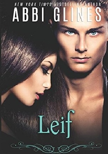 Okładka: Abbi Glines - Leif