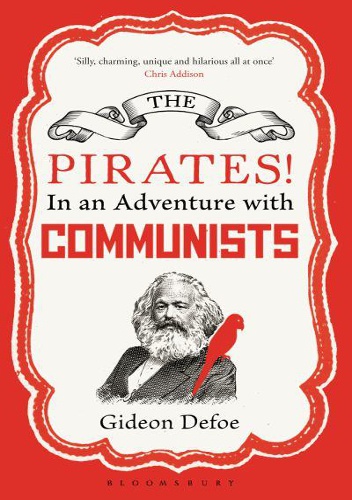 Okładka: Gideon Defoe - The Pirates! in an Adventure with Communists