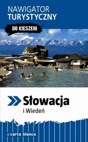 Okładka: Piotr Wilczyński - Słowacja i Wiedeń. Nawigator turystyczny "Do kieszeni"