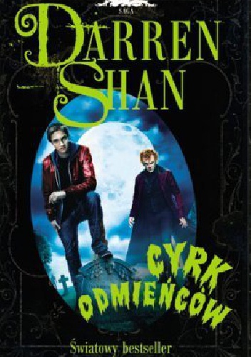 Okładka: Darren Shan - Darren Shan; Cyrk odmieńców