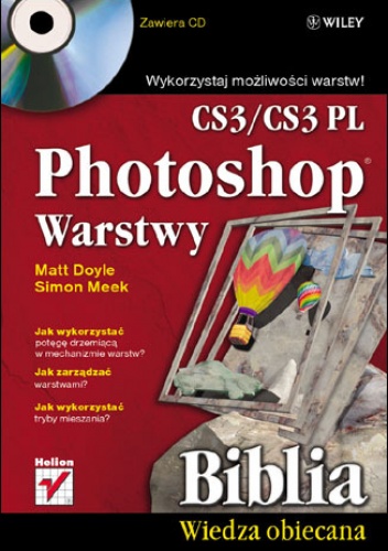Okładka: Matt Doyle - Photoshop CS3/CS3 PL. Warstwy. Biblia