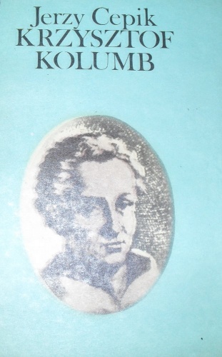 Okładka: Jerzy Cepik - Krzysztof  Kolumb