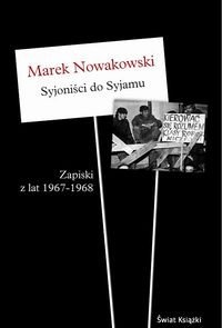 Okładka: Marek Nowakowski - Syjoniści do Syjamu