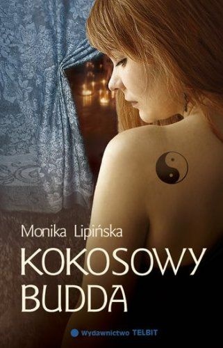 Okładka: Monika Lipińska - Kokosowy Budda