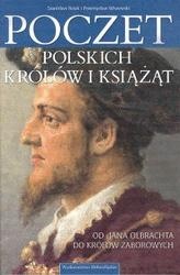 Okładka: Stanisław Rosik - Poczet polskich królów i książąt: od Jana Olbrachta do królów zaborowych